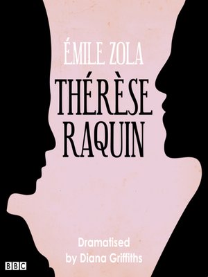 cover image of Therese Raquin